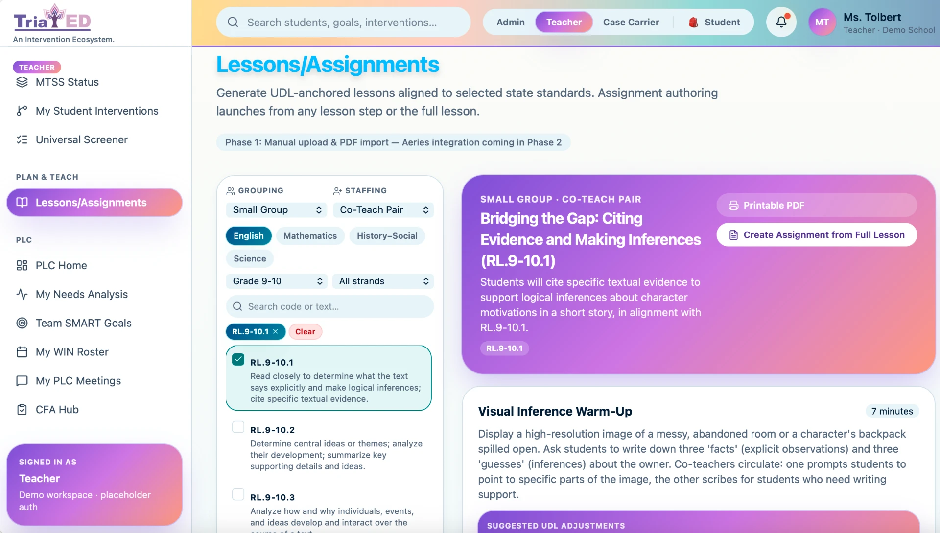 TriaED teacher Lessons/Assignments view showing standard selection, a generated UDL-anchored lesson, and assignment creation with fictional demo data.